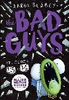 The Bad Guys: Episode 13 & 14 - Blabey Aaron