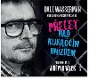 Přelet nad kukaččím hnízdem - CDmp3 (Čte Jiří Vyorálek) - Dale Wasserman