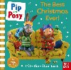 Pip and Posy: The Best Christmas Ever! - Pip and Posy, Pip and Posy