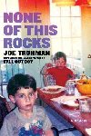 None of this Rocks - Trohman Joe
