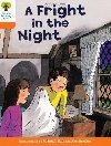 Oxford Reading Tree: Level 6: More Stories A: A Fright in the Night - Hunt Roderick, Hunt Roderick