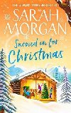 Snowed In For Christmas - Morgan Sarah, Morgan Sarah