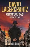 Obscuritas - tek z tmy (slovensky) - Lagercrantz David