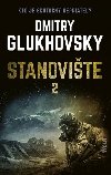 Stanovite 2. diel (slovensky) - Glukhovsky Dmitry