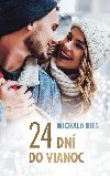 24 dn do Vianoc (slovensky) - Ries Michala