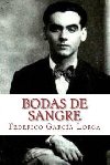 Bodas de Sangre - Lorca Federico GArca