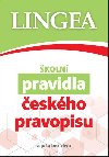 Školní pravidla českého pravopisu... A píšu bez chyb - Lingea