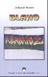 BLAHO - Dalimr Stano