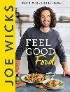 Joe Wicks Feel Good Food - Wicks Joe
