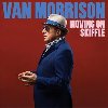 Moving on Skiffle - Van Morrison