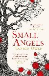 Small Angels: A twisting gothic tale of darkness, intrigue, heartbreak and revenge Jennifer Saint - Owen Lauren