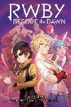 Before the Dawn (RWBY, Book 2) - Myers E. C.