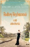Audrey Hepburnov a jej ziv hvzda - Frida Weinbergov