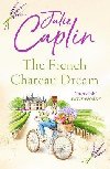 The French Chataeu Dream - Julie Caplinov