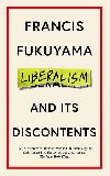 Liberalism and Its Discontents - Fukuyama Francis