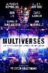Multiverses: An Anthology of Alternate Realities - Grassmann Preston