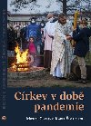 Crkev v dob pandemie - Michal Opatrn,Karel imr