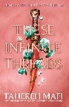 These Infinite Threads (This Woven Kingdom) - Mafi Tahereh