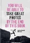 You Will be Able to Take Great Photos by The End of This Book - Brain Benedict
