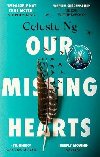 Our Missing Hearts - Ng Celeste