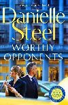 Worthy Opponents - Steel Danielle