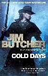 Cold Days: The Dresden Files, Book Fourteen - Butcher Jim