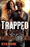 Trapped: The Iron Druid Chronicles - Hearne Kevin
