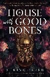 A House With Good Bones - Kingfisher T.