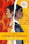 Two Sisters: A Story of Freedom - 