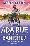 Ada Rue and the Banished: A Bloomsbury Reader: Dark Red Book Band - 