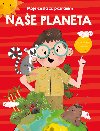 Moje cesta za poznnm Nae planeta - YoYo Books