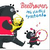 Beethoven - Má sladká symfonie - YoYo Books