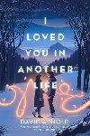 I Loved You in Another Life - Arnold David