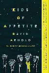 Kids of Appetite - Arnold David