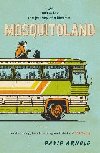 Mosquitoland: Sparkling, startling, laugh-out-loud Wall Street Journal - Arnold David