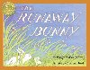 The Runaway Bunny (Essential Picture Book Classics) - Wise Brown Margaret