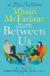 Between Us - McFarlane Mhairi