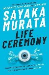Life Ceremony - Murata Sayaka