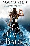 The Girl the Sea Gave Back - Youngov Adrienne