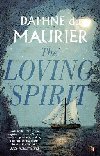 The Loving Spirit - du Maurier Daphne