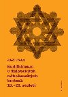 Buddhismus v idovskch nboenskch textech 18.-21. stolet - Ale Weiss