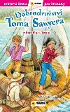 Dobrodrustv Toma Sawyera - Svtov etba pro kolky - Twain Mark