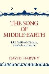 The Song of Middle-earth: J. R. R. Tolkiens Themes, Symbols and Myths - Harvey David