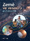 Zem ve vesmru - pro 5. (6.) ronk - Helena Holovsk; Hana Rezutkov