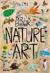 The Big Book of Nature Art - Yuval Zommer