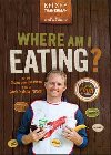 Where Am I Eating?: An Adventure Through the Global Food Economy with Discussion Questions and a Guide to Going Glocal - Timmerman Kelsey
