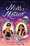 Miss Meteor - Mejia Tehlor Kay