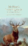 My Hearts in the Highlands: Classic Scottish Poems - Glenday John