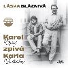 Lska blzniv - Karel (Gott) zpv Karla (Svobodu) - 3 CD - Karel Gott
