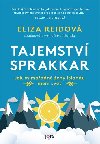 Tajemství sprakkar - Jak mimořádné ženy Islandu mění svět - Eliza Reid